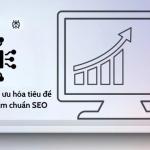 Ứng dụng AI vào việc chỉnh sửa tiêu đề và mô tả sản phẩm chuẩn SEO